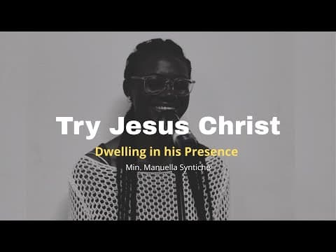 Try Jesus Worship Word | Soaking Prayer Moment ft Min. Manuella Syntiche