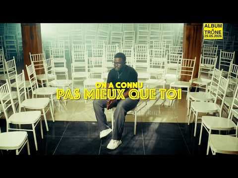 Nathan Maloba - Avant TRÔNE - On a connu ' PAS MIEUX QUE TOI '